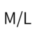 M/L